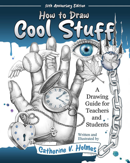 How to Draw Cool Stuff: A Drawing Guide for Teachers and Students - Library Tales Publishing