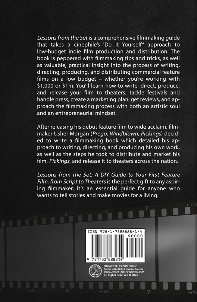 Lessons from the Set: A DIY Guide to Your First Feature Film – Library ...