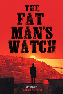 The Fat Man's Watch - Library Tales Publishing