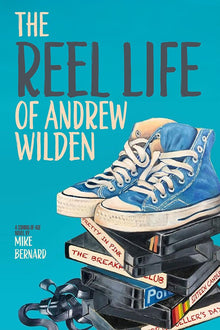 The Reel Life of Andrew Wilden - Library Tales Publishing